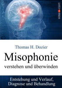 Cover des Buches "Misophonie verstehen und überwinden"