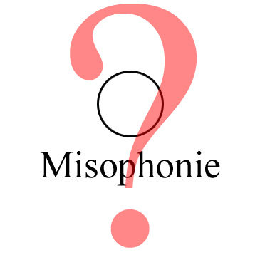 Schriftzug Misophonie mit einem Kroßen Fragezeichen darüber